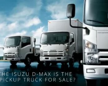 Why the Isuzu D-Max is the Best Pickup Truck for Sale